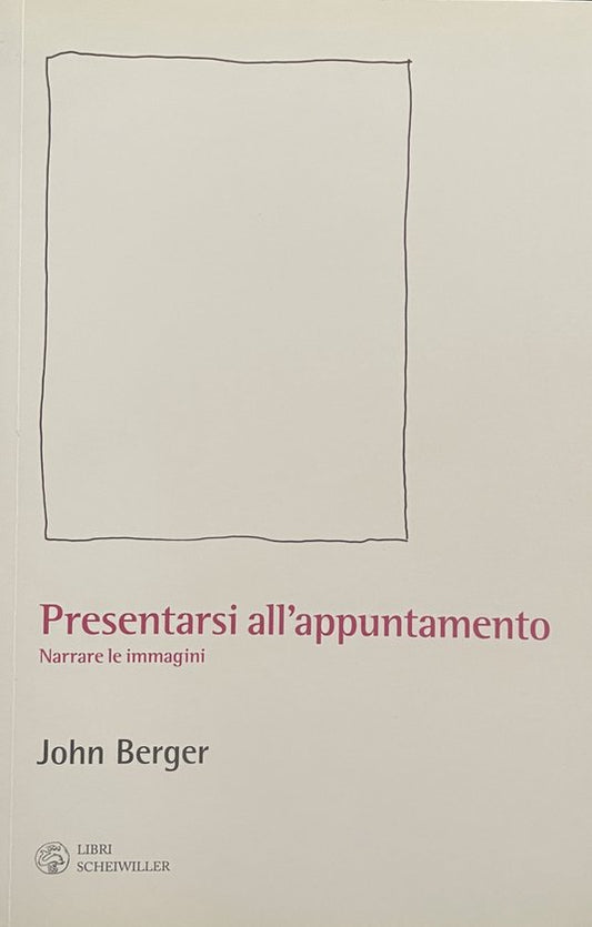Presentarsi all'appuntamento. Narrare le immagini