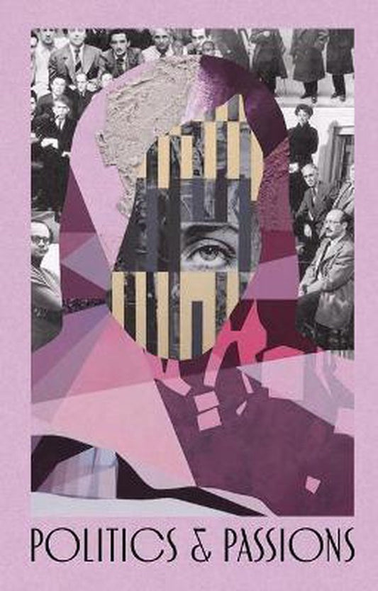 Politics and Passions