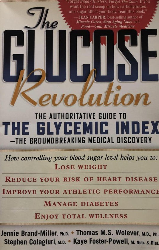 The Glucose Revolution