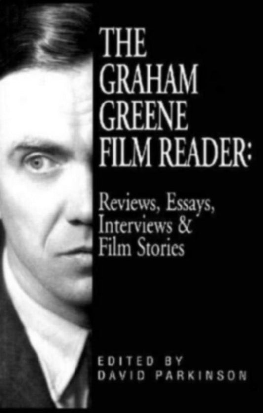 The Graham Greene Film Reader