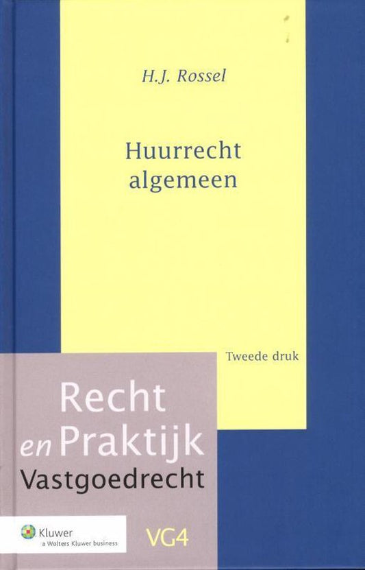 Recht en praktijk VG4 - Huurrecht algemeen