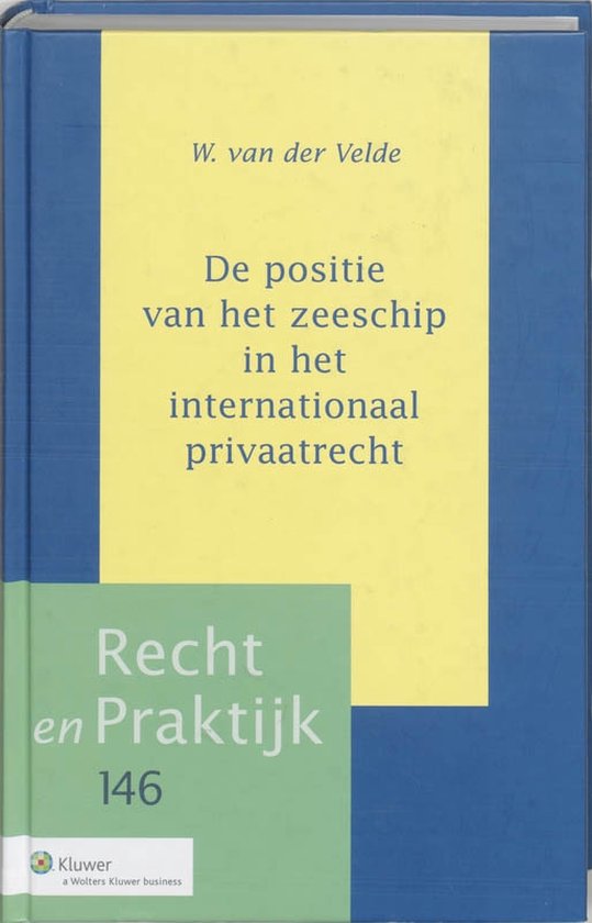 De positie van het zeeschip in het internationaal privaatrecht