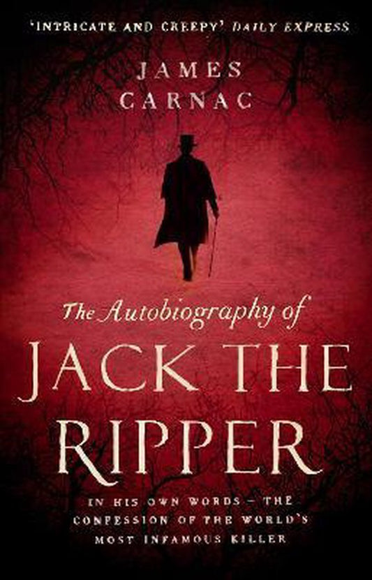 Autobiography Of Jack The Ripper