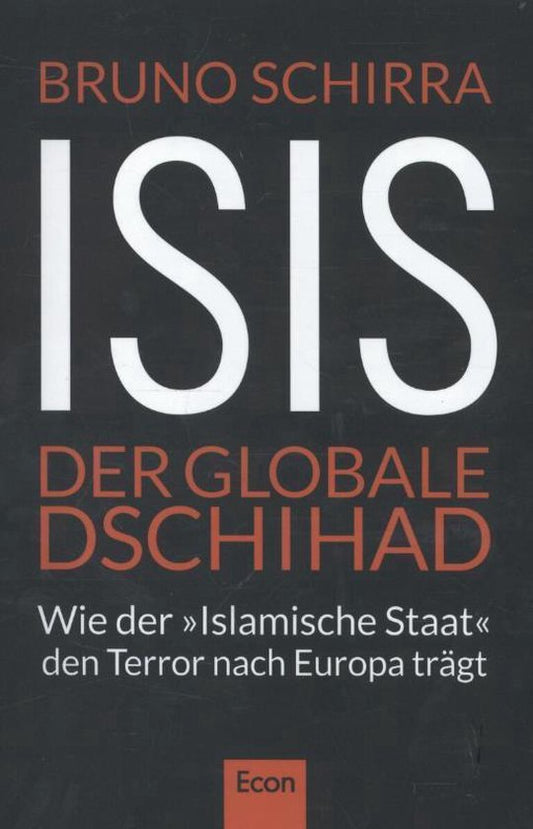 ISIS - Der globale Dschihad