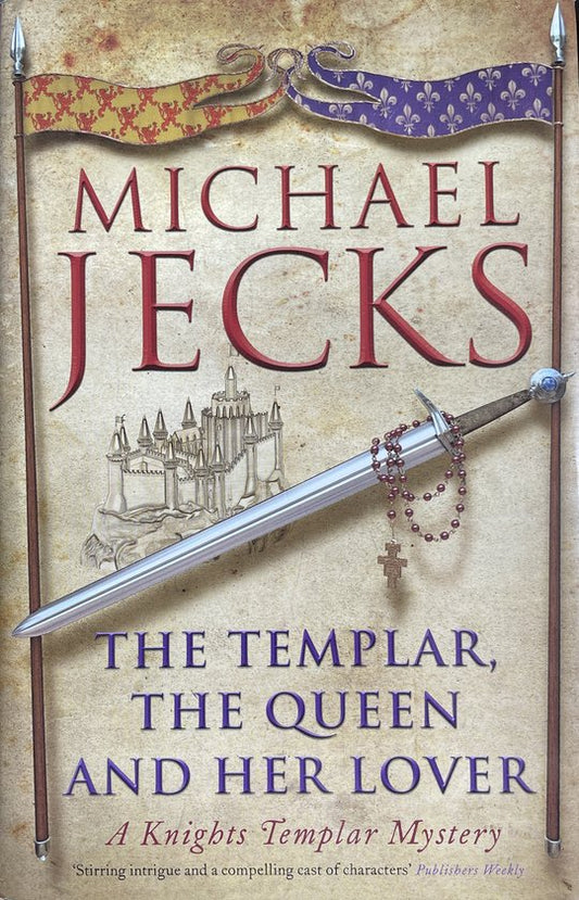 The Templar, the Queen and Her Lover