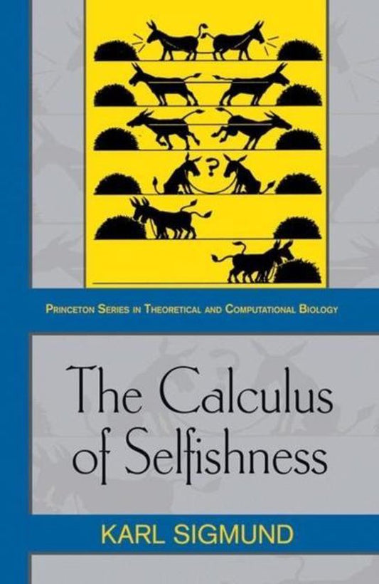 Calculus Of Selfishness