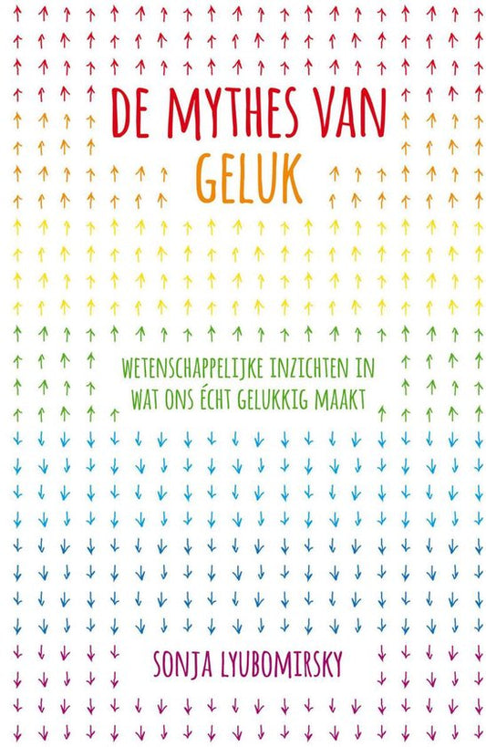 De mythes van geluk
