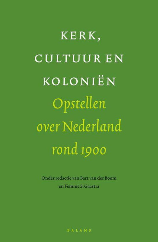 Kerk, cultuur en kolonien