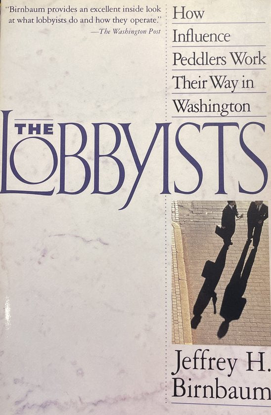 Lobbyists, the