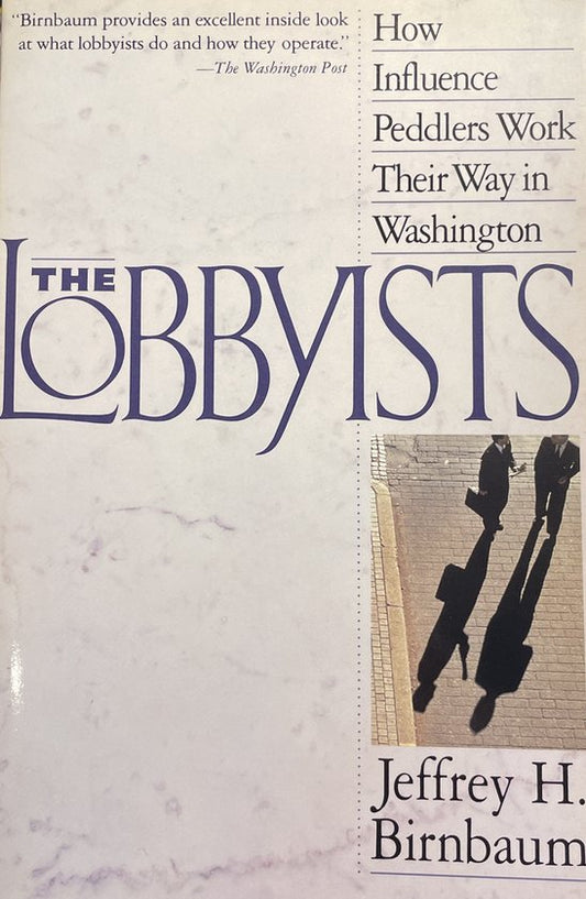 Lobbyists, the