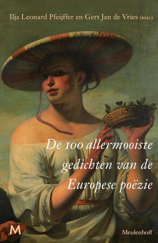 De 100 allermooiste gedichten van de Europese poëzie