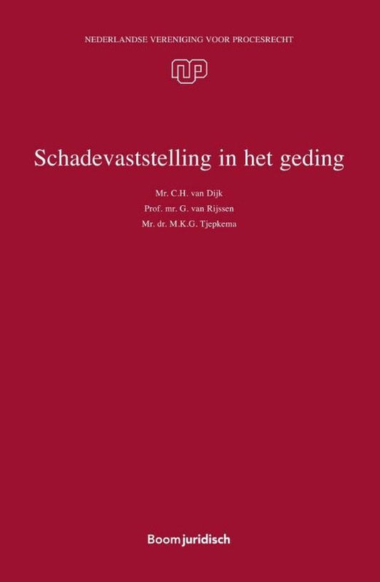 NVvP-reeks 44 -   Schadevaststelling in het geding