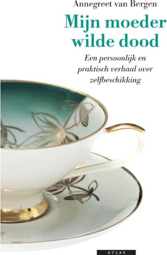 Mijn moeder wilde dood