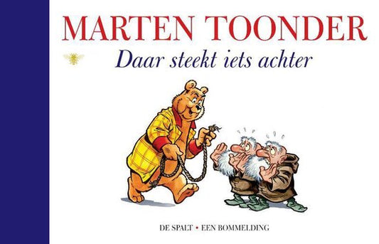 Alle verhalen van Olivier B. Bommel en Tom Poes 58 - Daar steekt iets achter