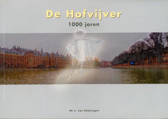 1000 jaren Hofvijver,  Hapax® Uitgever
