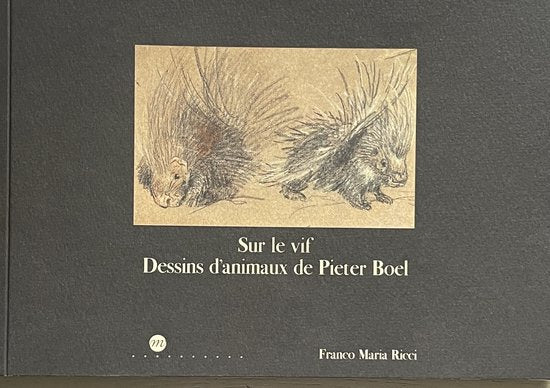 SUR VIF - DESSINS D ANIMAUX DE PETER BOEL: FRANCO MARIA RICCI