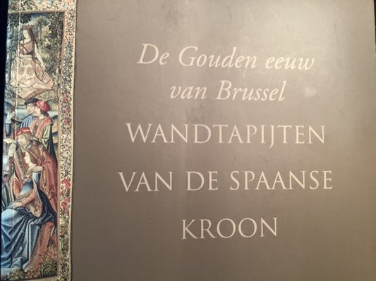 De gouden eeuw van Brussel