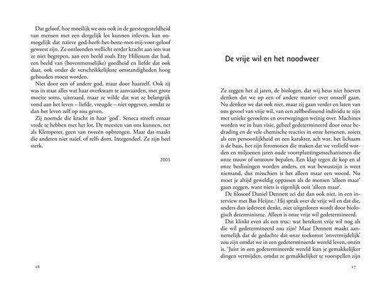 Het is zo vandaag als altijd