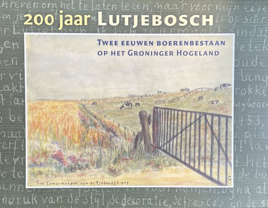 200 jaar Lutjebosch