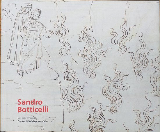 BOTTICELLI SANDRO, BILDERZYKLUS DANTES GöTTLICHER KOMÖDIE