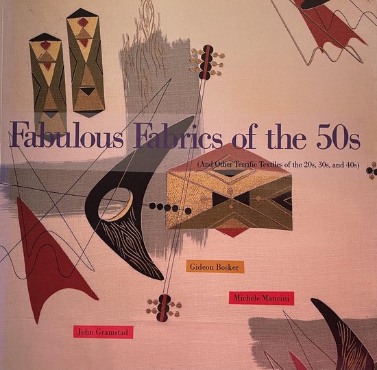 Fabulous Fabrics of the 50's