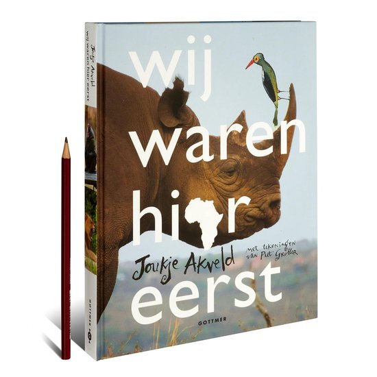 Wij waren hier eerst
