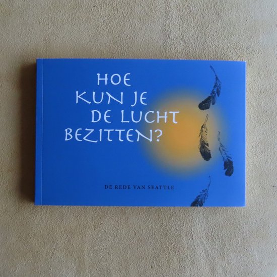 Hoe kun je de lucht bezitten?