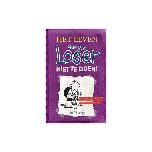 Het leven van een Loser 5 - Niet te doen!