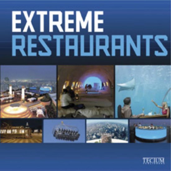 Extreme Restaurants