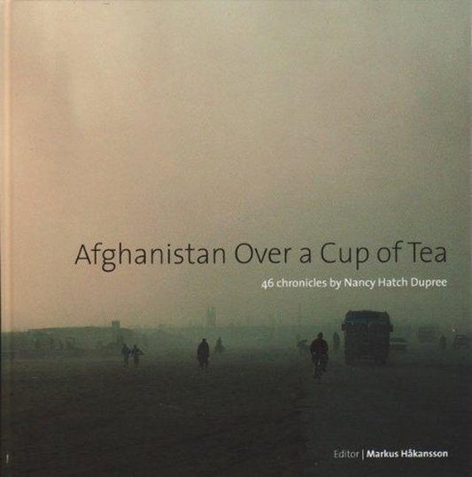 Afghanisatan Over a Cup of Tea