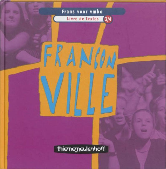 Livre de textes 3/4 vmbo franconville