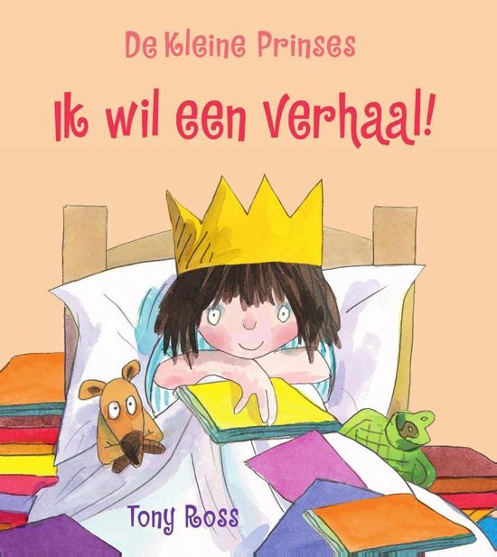Kleine prinses  -   Ik wil een verhaal!