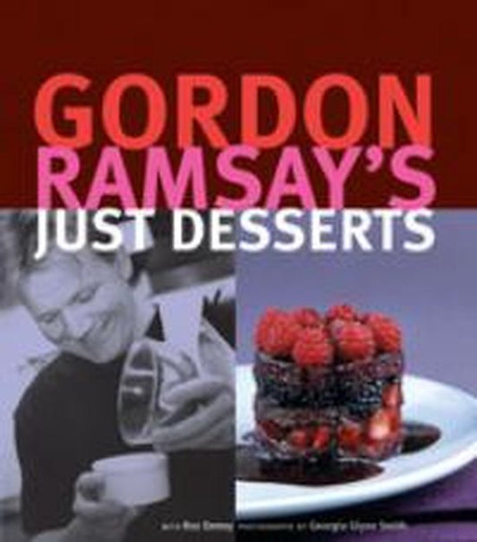 Gordon Ramsay'S Just Desserts
