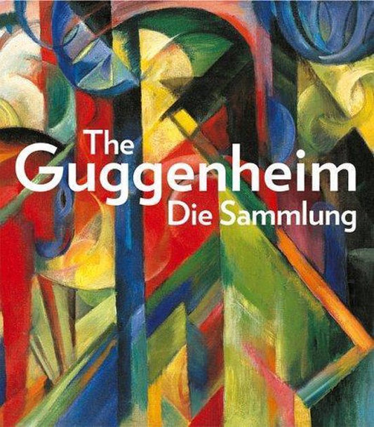 The Guggenheim - die Sammlung