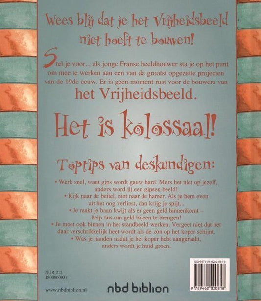 Wees blij dat... - Wees blij dat je het vrijheidsbeeld niet hoeft te bouwen!