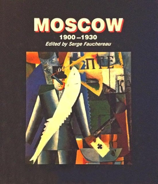Moscow 1900-1930