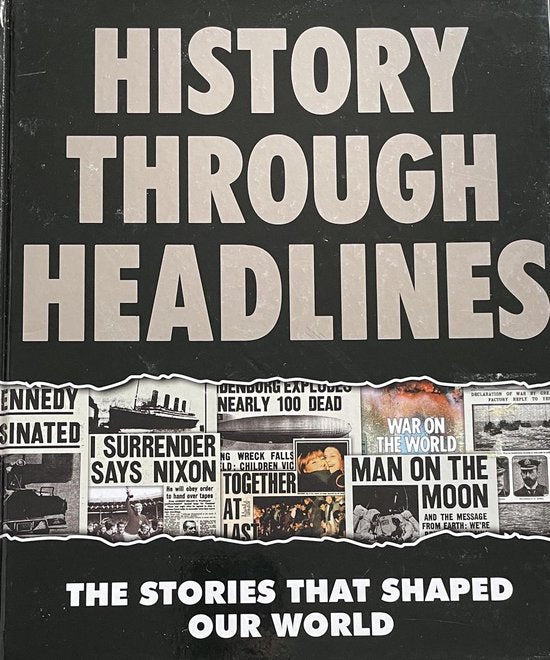 History Through The Headlines