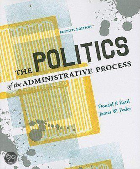 The Politics Of The Administrative Process