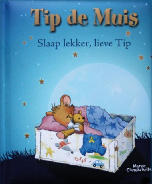 Slaap lekker, lieve Tip