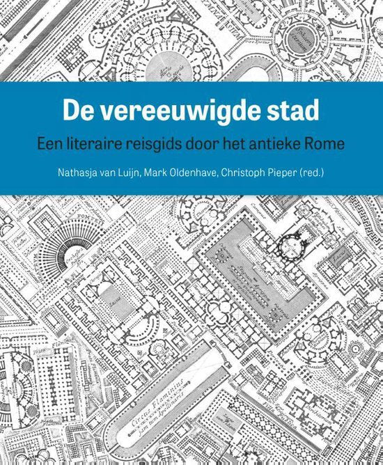 De vereeuwigde stad