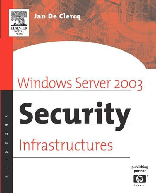 Windows Server 2003 Security Infrastructures