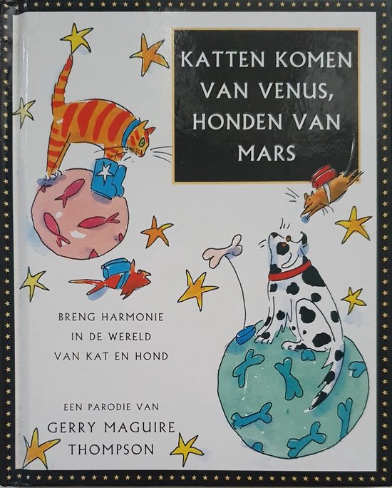 Katten Komen Van Venus Honden Van Mars