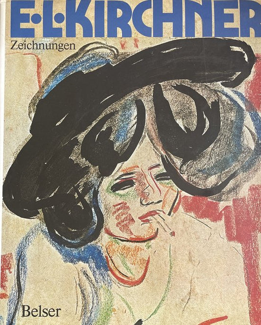 Ernst Ludwig Kirchner: Zeichnungen und Pastelle.
