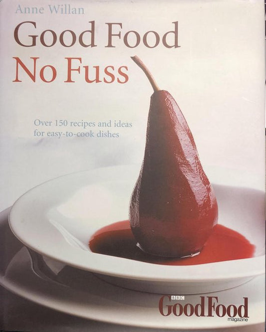 GOOD FOOD: NO FUSS