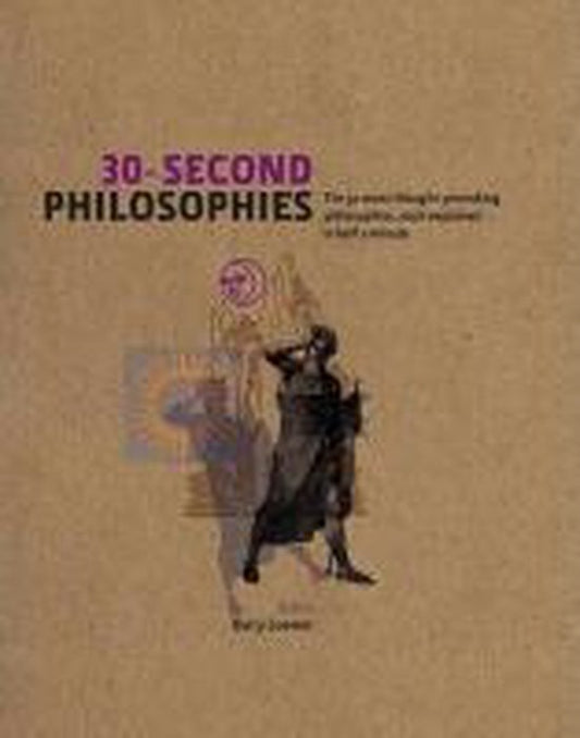 30 Second Philosophies