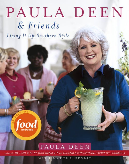 Paula Deen & Friends