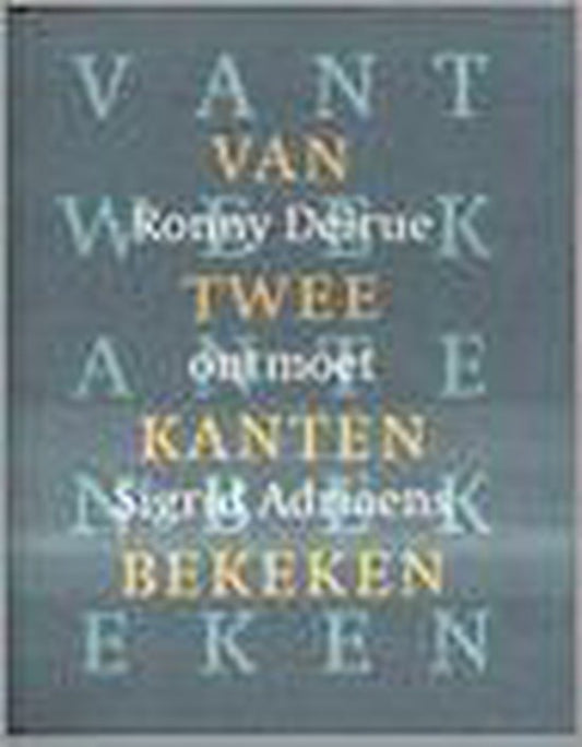 Van twee kanten bekeken