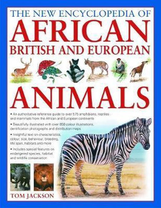 African, British & European Animals, The New Encyclopedia of