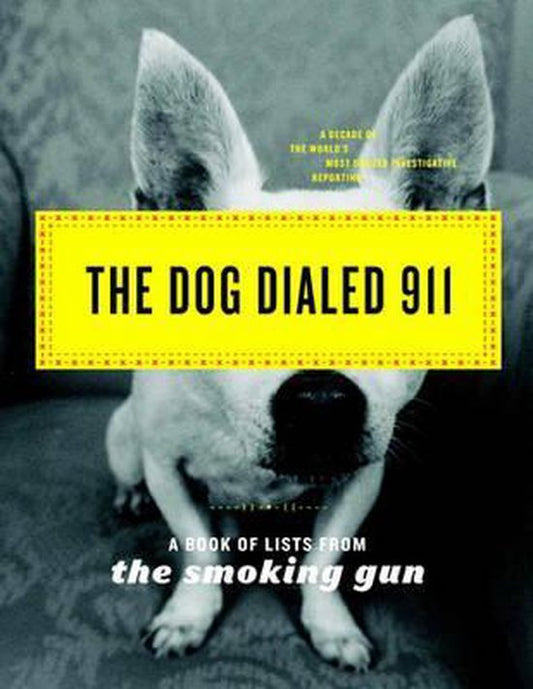 The Dog Dialed 911