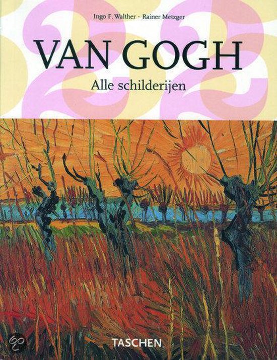 Van Gogh - Alle schilderijen.